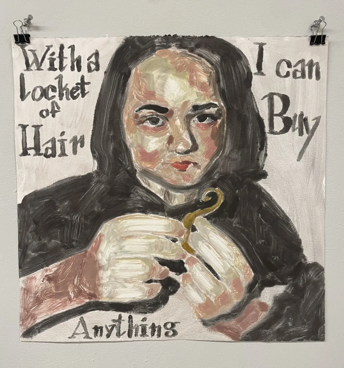 With a locket of Hair I can Buy Anything