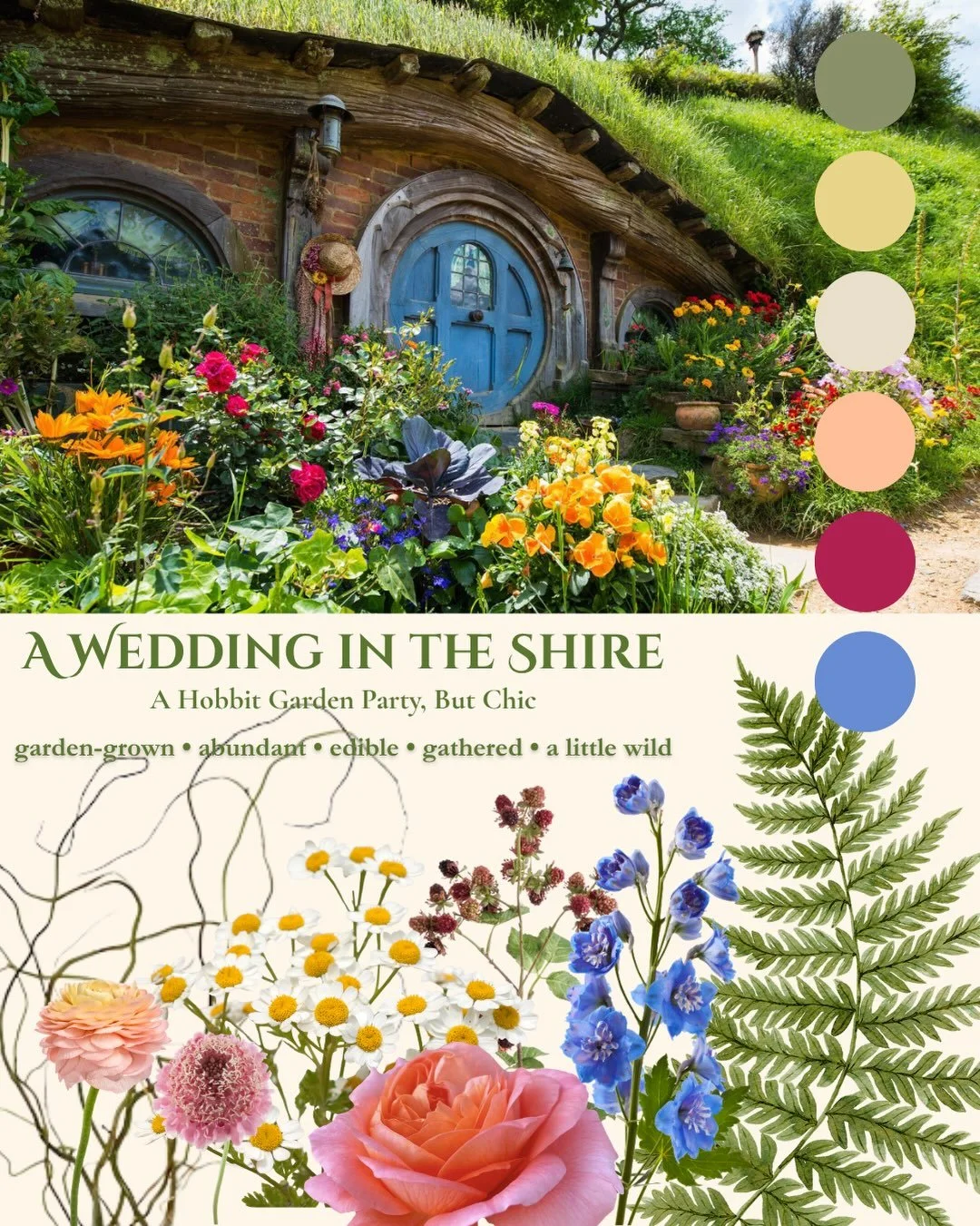 You said: a wedding in the Shire &mdash; a Hobbit garden party, but chic.

So this is where I went with it. 🌿

Garden-grown. Abundant. Edible. Gathered. A little wild.

I wanted the flowers to feel less like a traditional wedding arrangement and mor