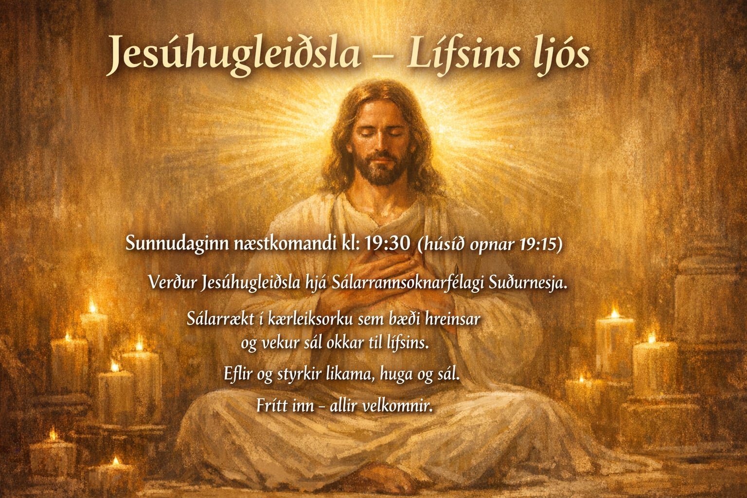 Jesúhugleiðsla - Lífsins ljós