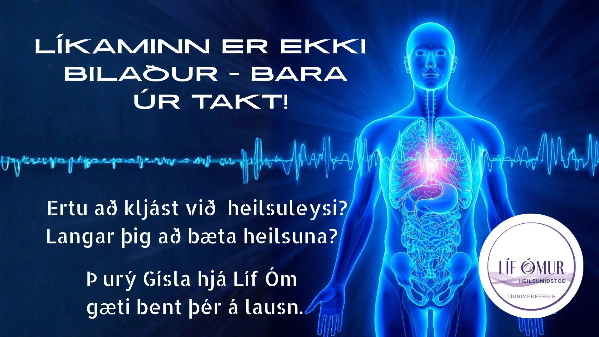 Líkaminn er ekki bilaður - bara úr takt.