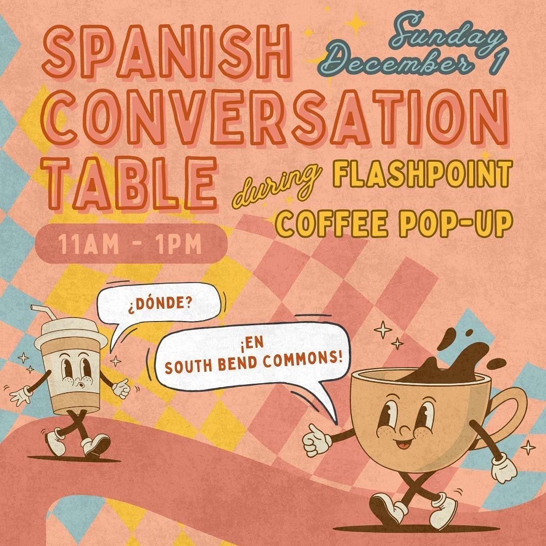 Spanish Conversation Table this Sunday from 11am to 1pm at SBC!

Grab a drink from Flashpoint Coffee (cash only) and join us to brush up on your Spanish and hangout with other Spanish speakers.

@flashpointcoffeecoop