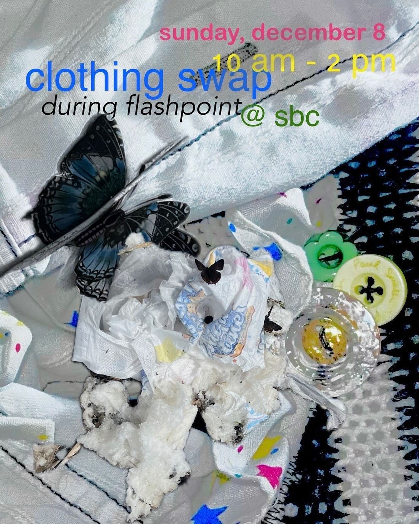 This Sunday December 8, 10am-2pm during @flashpointcoffeecoop coffee pop-up! Join us for a clothing swap event &ndash; Bring what you don&rsquo;t wear, find something new (to you) and refresh your wardrobe without the waste ✨