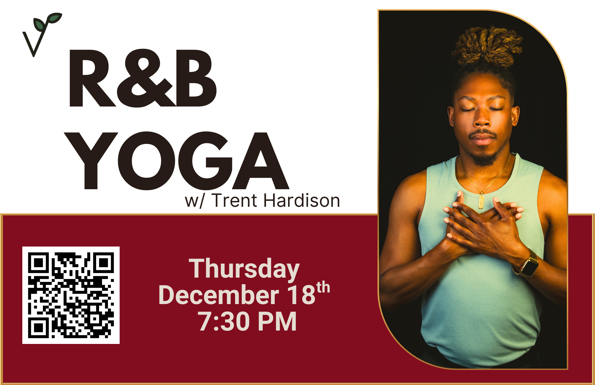 R&amp;B Yoga w/ Guest Instructor Trent Hardison 