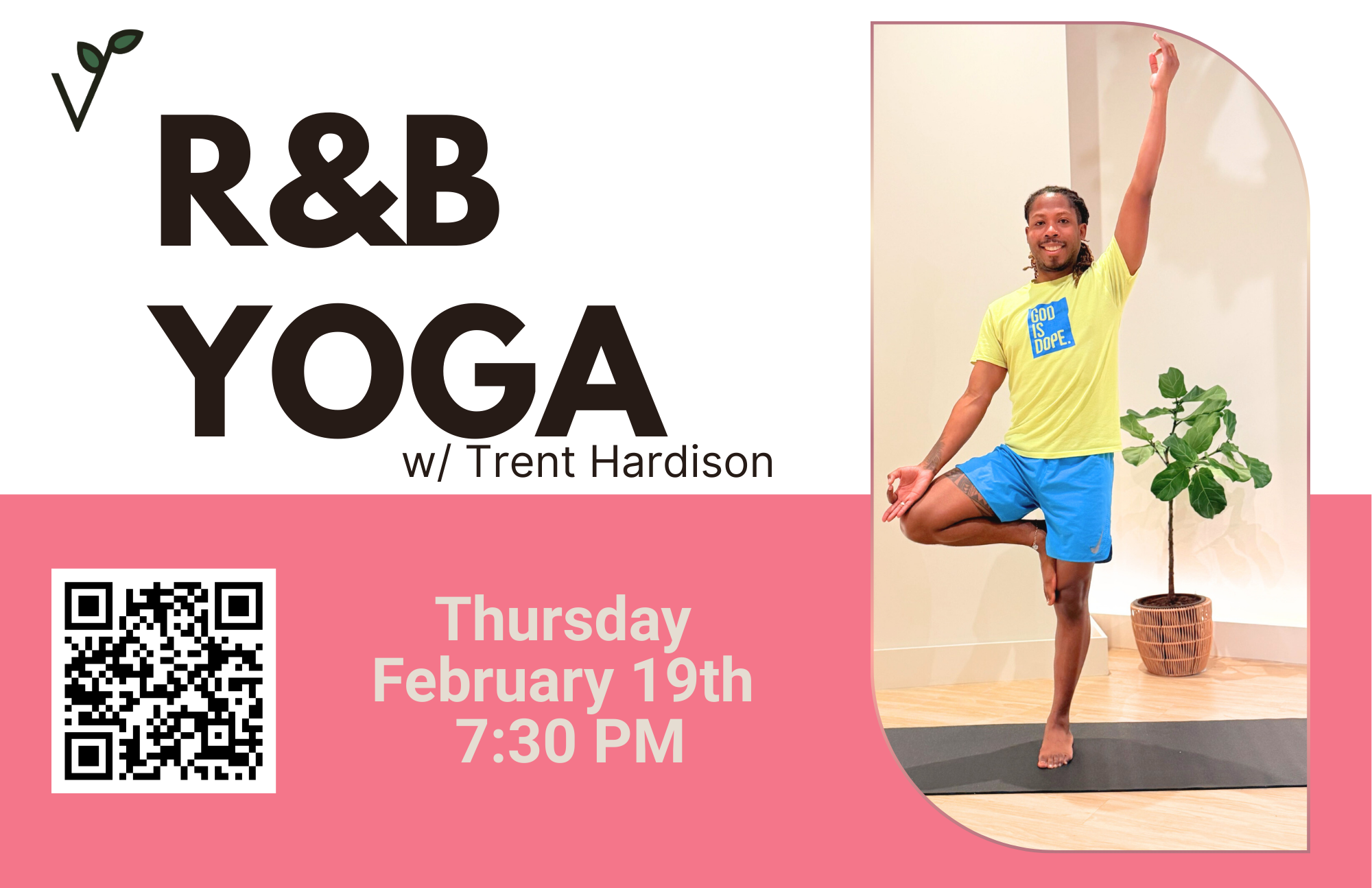 R&amp;B Yoga w/ Guest Instructor Trent Hardison