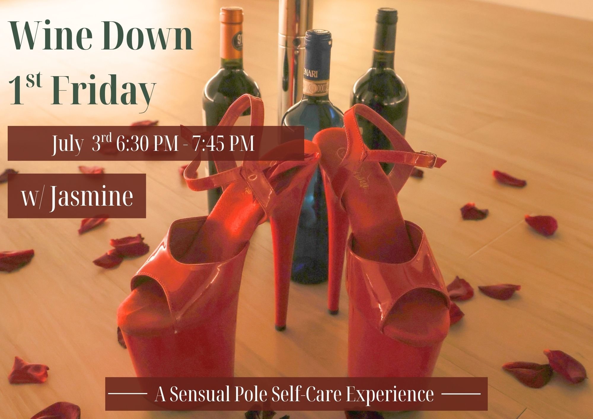 Wine Down: A Sensual Self-Care Pole Experience 