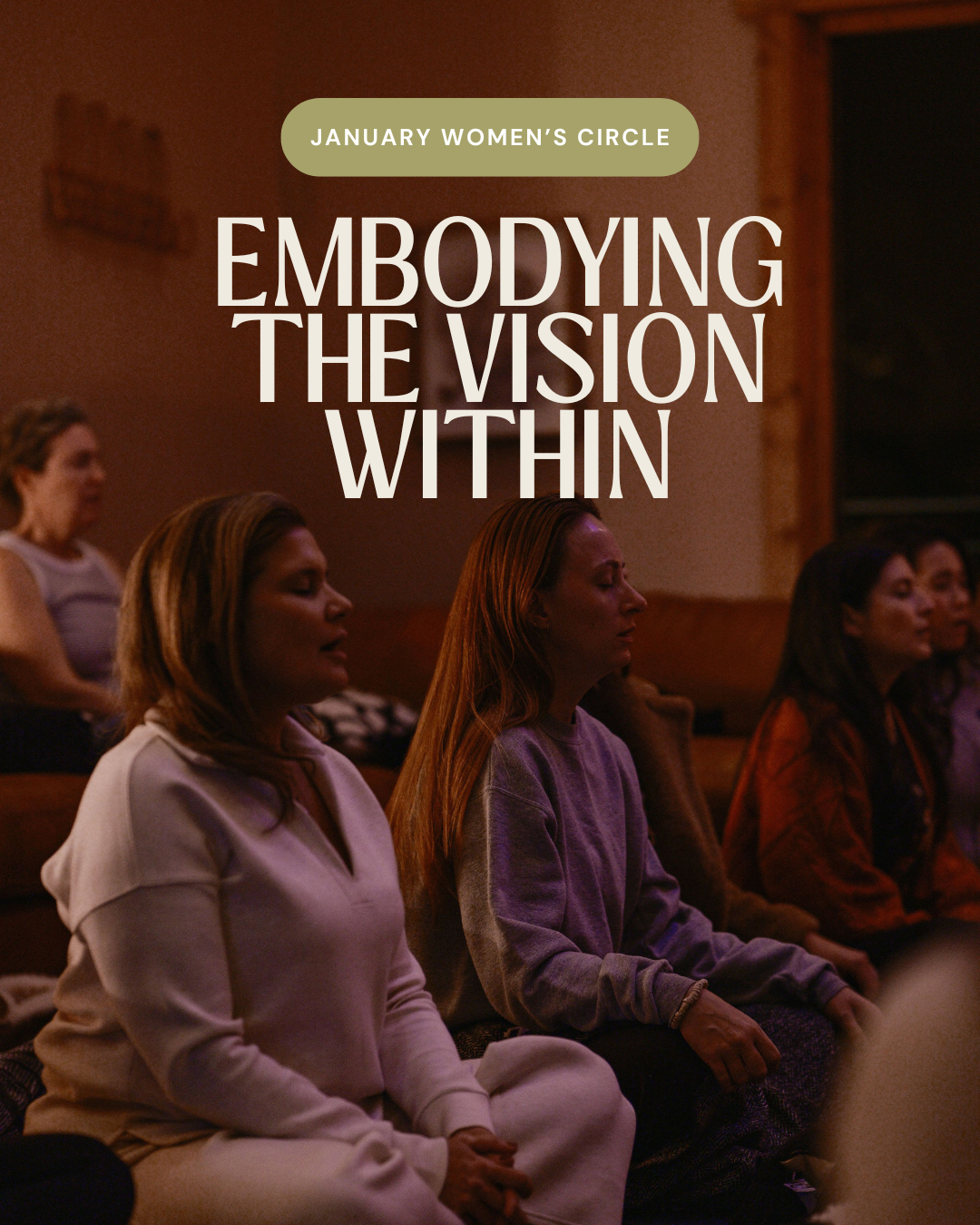 Embodying the Vision Within (January Circle)