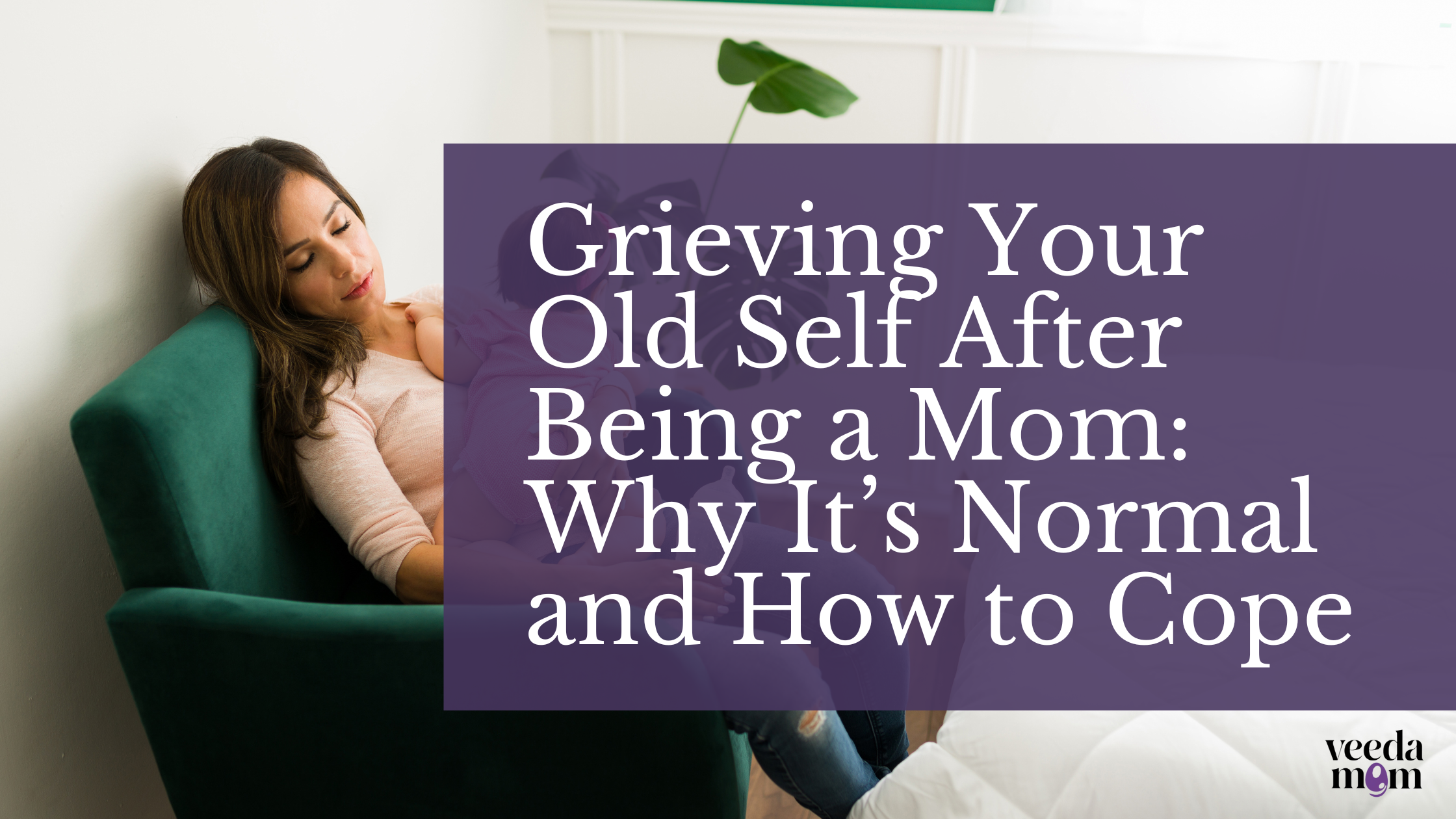 Grieving Your Old Self After Becoming a Mom: Why It’s Normal and How to Cope