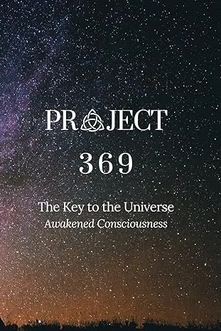 Project 369: The Key to the Universe by David Kasneci