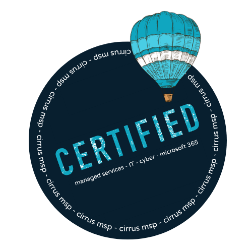 A digital badge with the word "CERTIFIED" in blue text, surrounded by a circle with the repeated words "cirrus msp, managed services, IT, cyber, Microsoft 365." There is a hot air balloon with a blue top and white stripe above the badge.