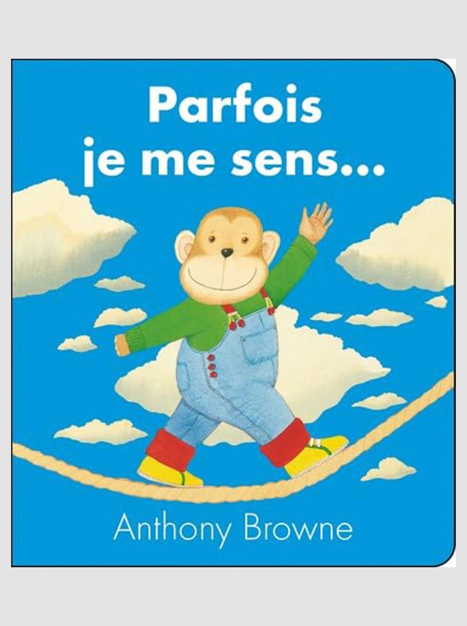 Parfois je me sens