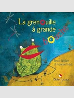 La grenouille à grande bouche