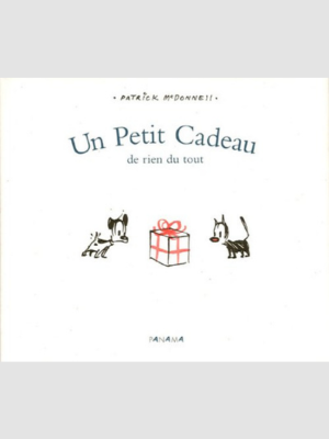 Un petit cadeau de rien du tout