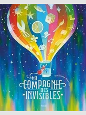La compagnie des invisibles