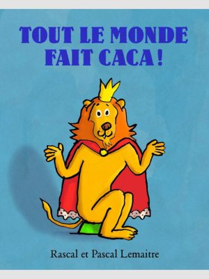 Tout le monde fait caca
