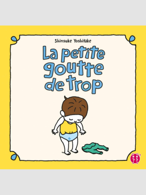 La petite goutte de trop