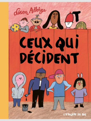 Ceux qui décident
