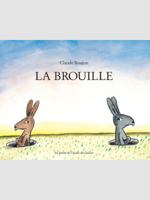 La brouille