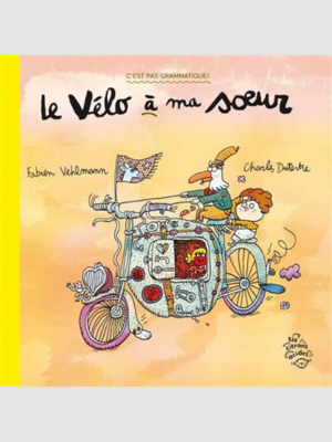 Le vélo à ma soeur