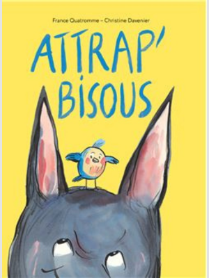 Attrap’Bisous