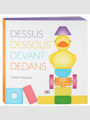 Dessus Dessous Devant Dedans