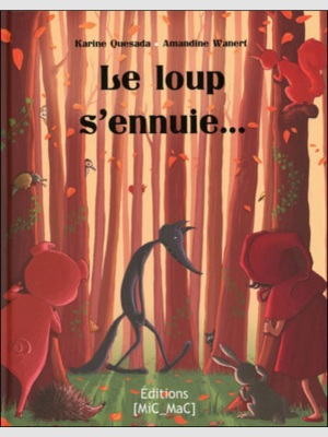 Le loup s’ennuie