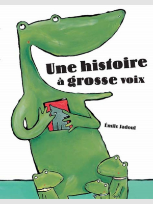 Une histoire à grosse voix