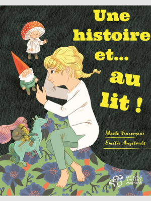 Une histoire et… au lit !