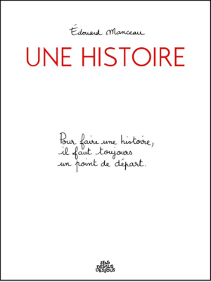 Une histoire