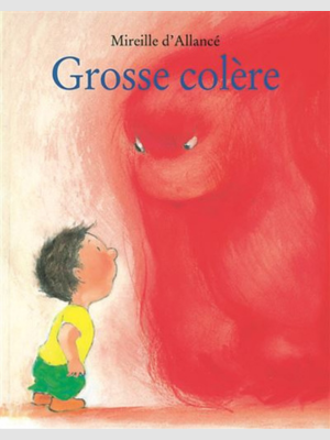 Grosse colère
