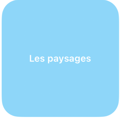Les paysages