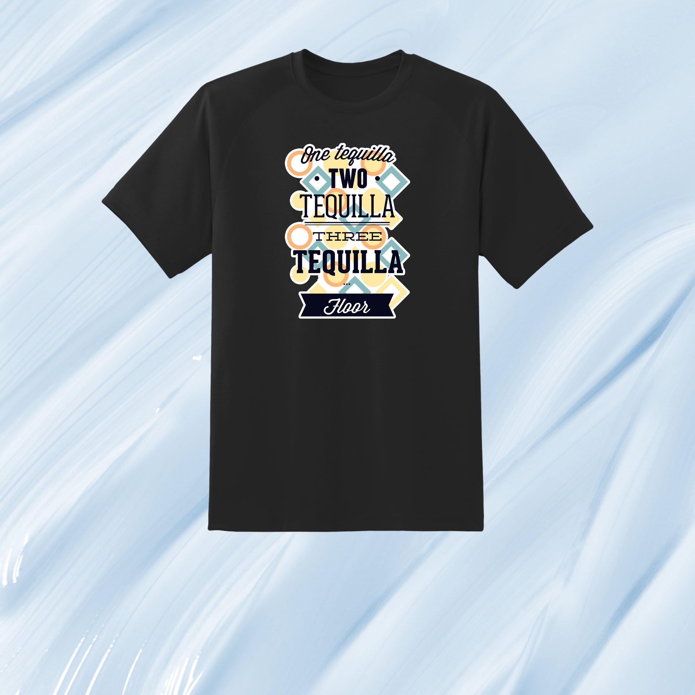 1 Tequila 2 Tequila - Shirt