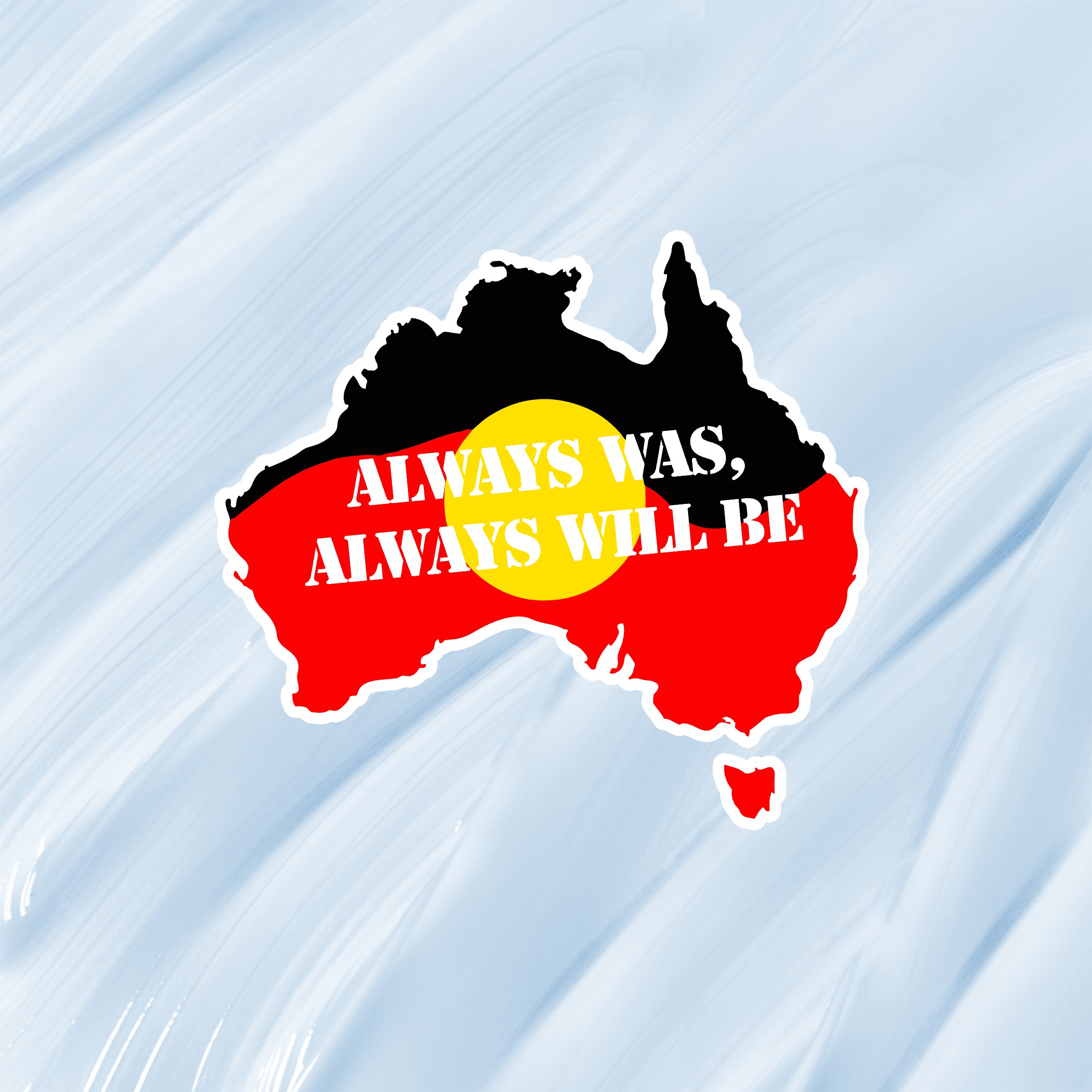 Always Was - Sticker