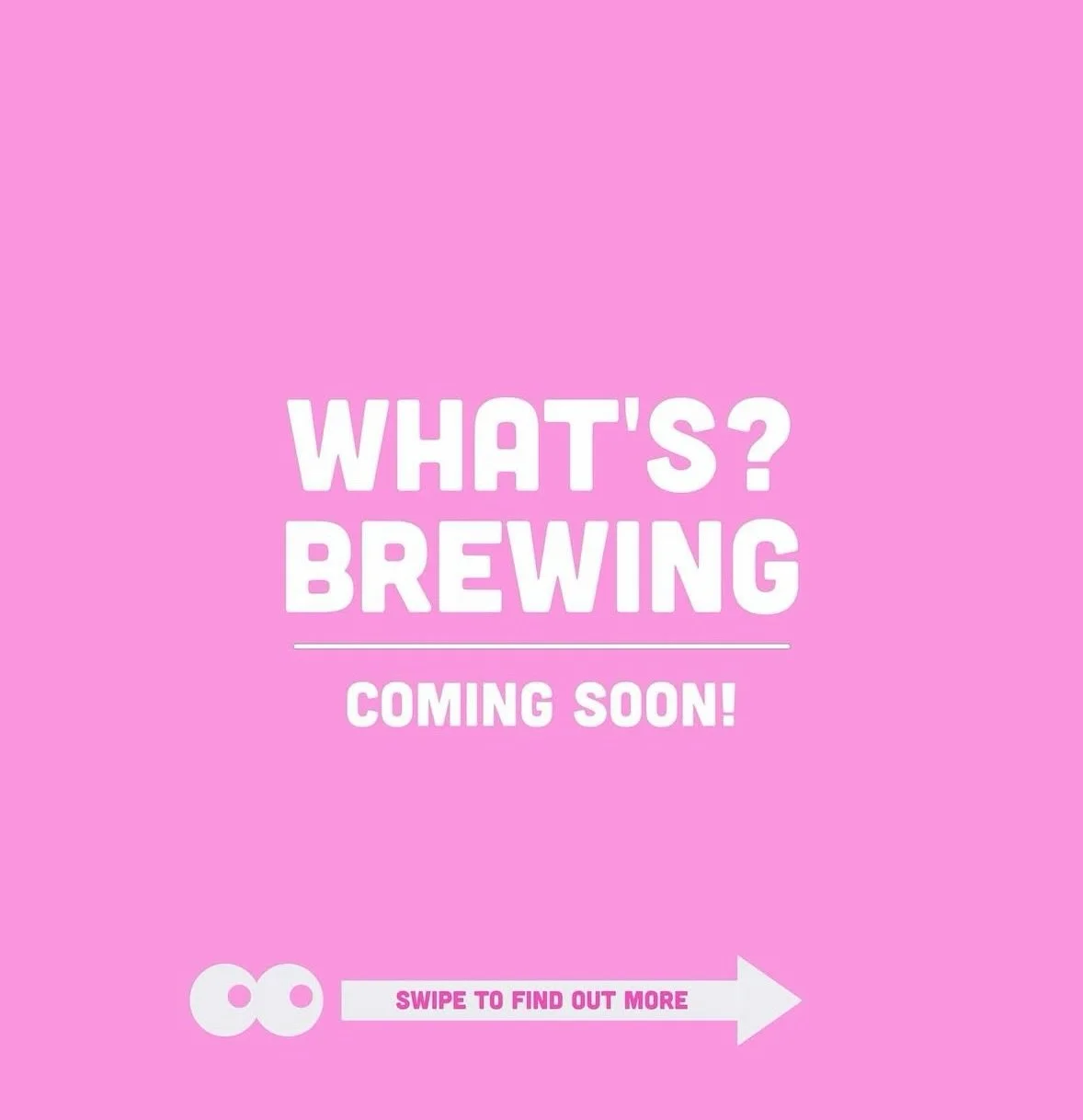 Not much to go on here is there 👀 all we&rsquo;ll say is we&rsquo;ve turned six 🎈this year and we&rsquo;re brewing two birthday specials. Keep your eyes peeled for these!