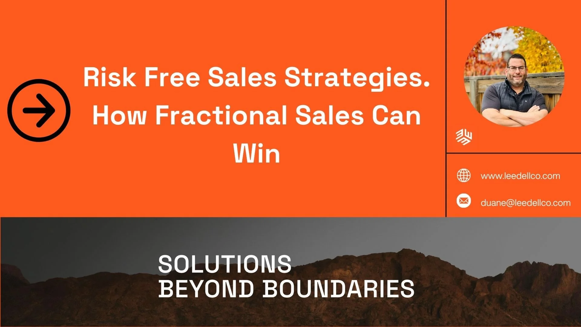 Risk Free Sales Strategies.&nbsp; How Fractional Sales Can Win