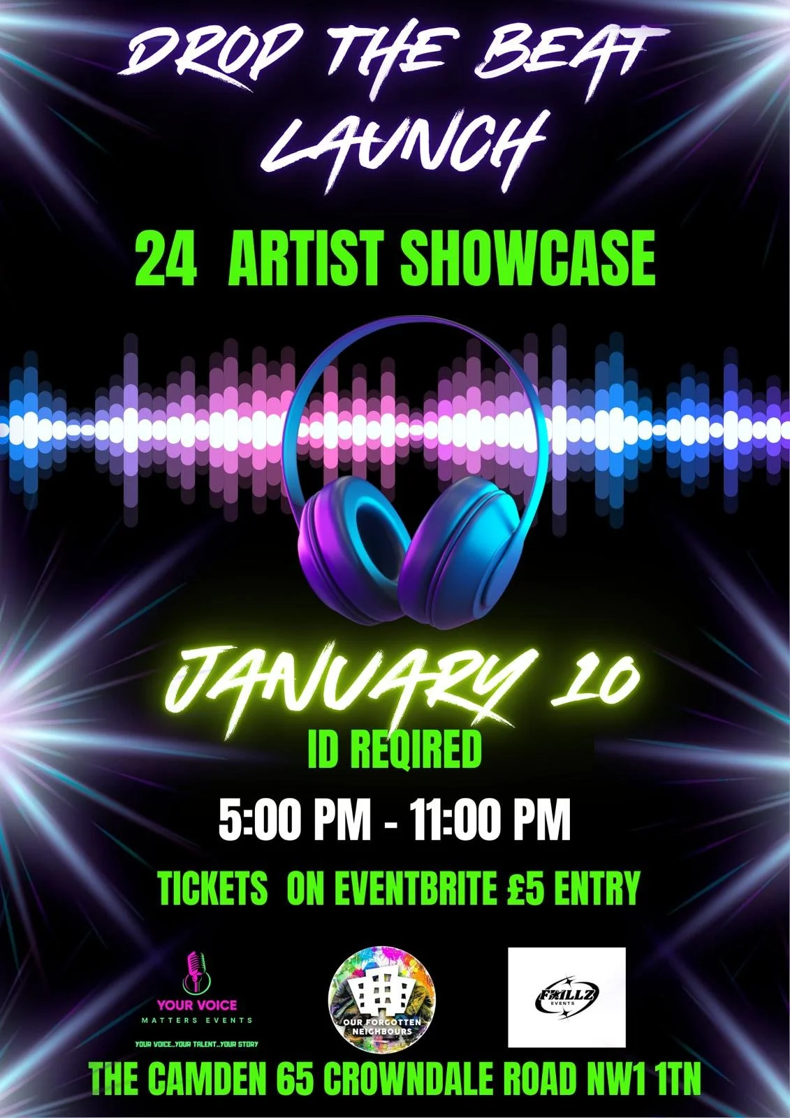 Drop The Beat Launch – 24 Artist Showcase  at the Camden