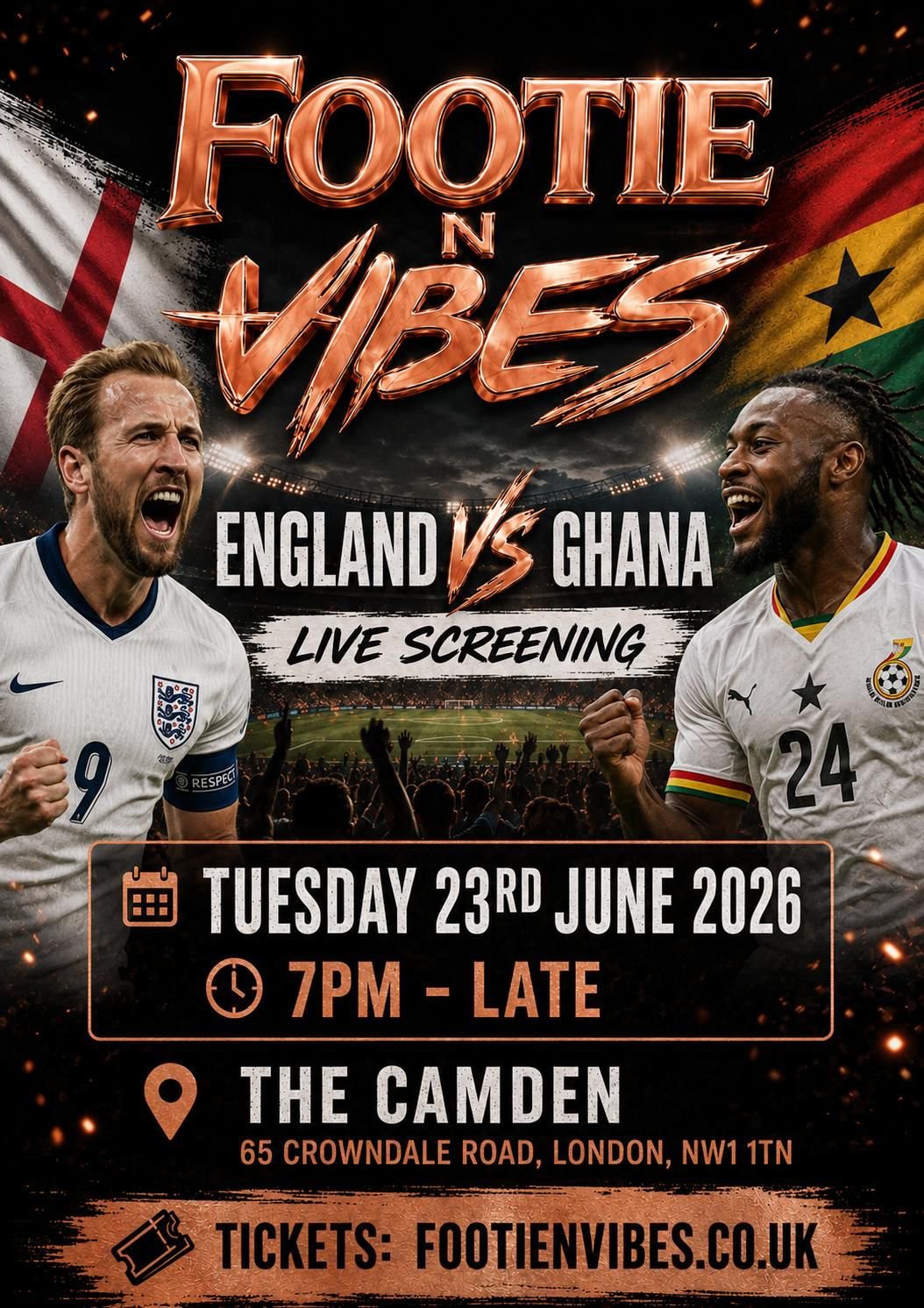 FOOTIE N VIBES – ENGLAND vs GHANA