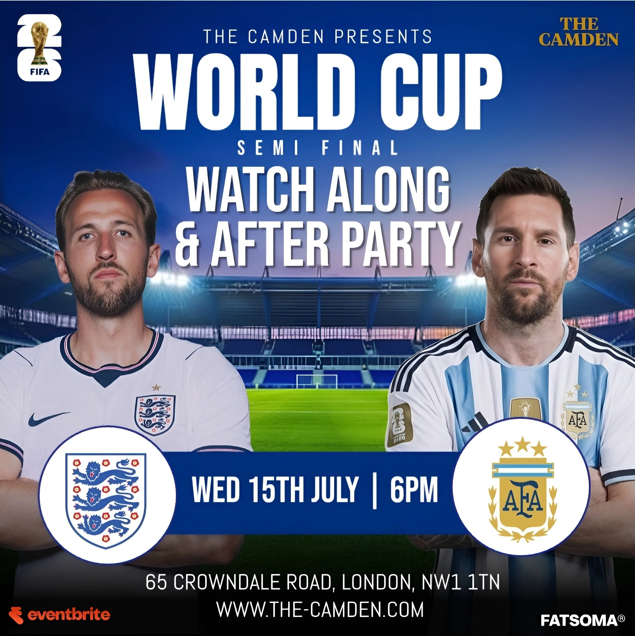 FIFA World Cup 2026 Semi Final Watch Along & After Party | England vs Argentina | The Camden London