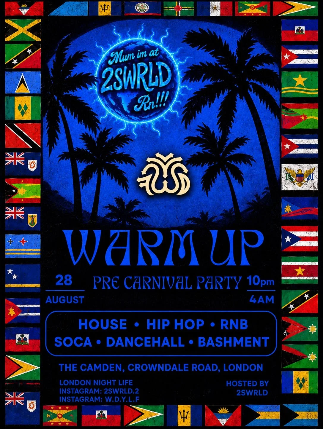 2sWrld X W.D.Y.L.F The Warm Up