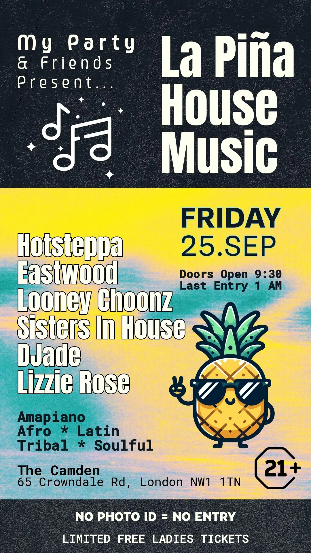 La Piña House Music at The Camden | Amapiano, Afro, Latin & Tribal House London