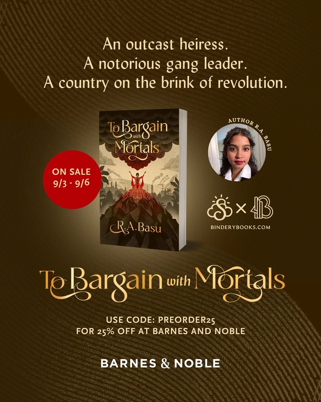 go tell your friends that if they use code PREORDER25 they can get 25% off TO BARGAIN WITH MORTALS at Barnes and Noble!! As a Canadian I have always been secretly jealous that your major retailer does sales like this so Americans, take full advantage