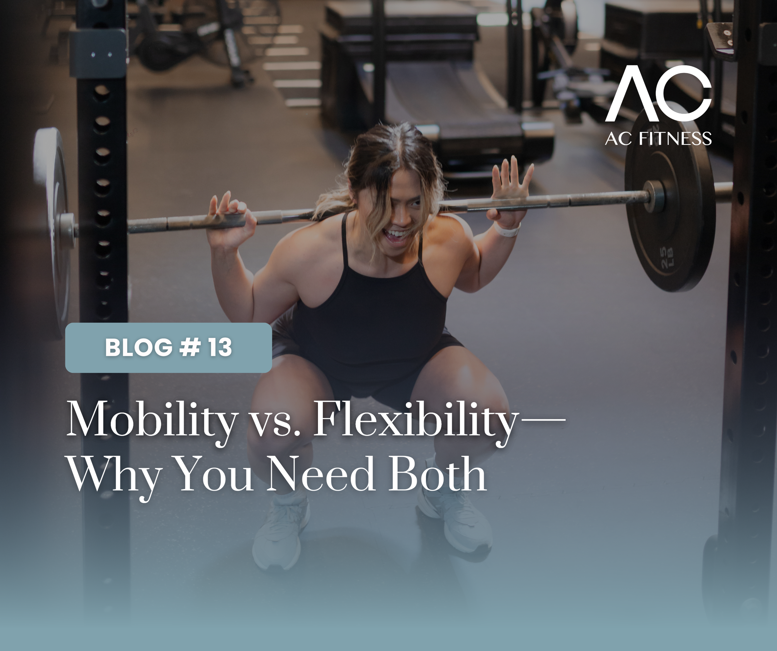 Mobility vs. Flexibility—Why You Need Both