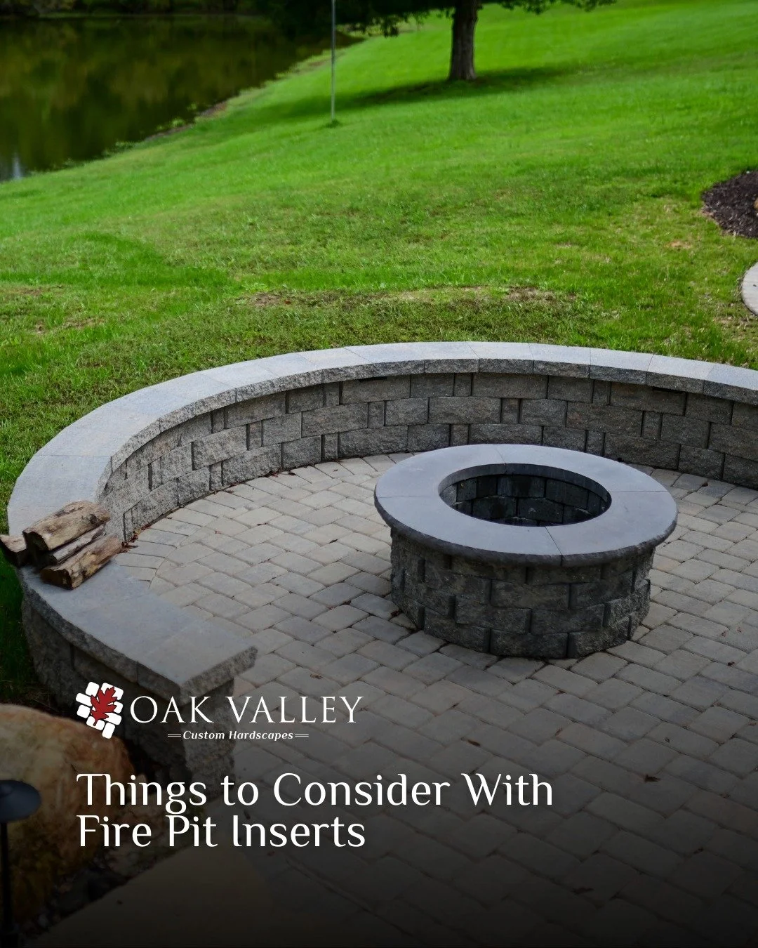 Thinking about a fire pit insert? From fuel type to placement and materials, our latest blog covers the essentials before you start planning.

#OakValleyCustomHardscapes #OakValley #PaverPatio #HardscapeDesign #OutdoorLiving #HomeUpgrade #ProjectGall