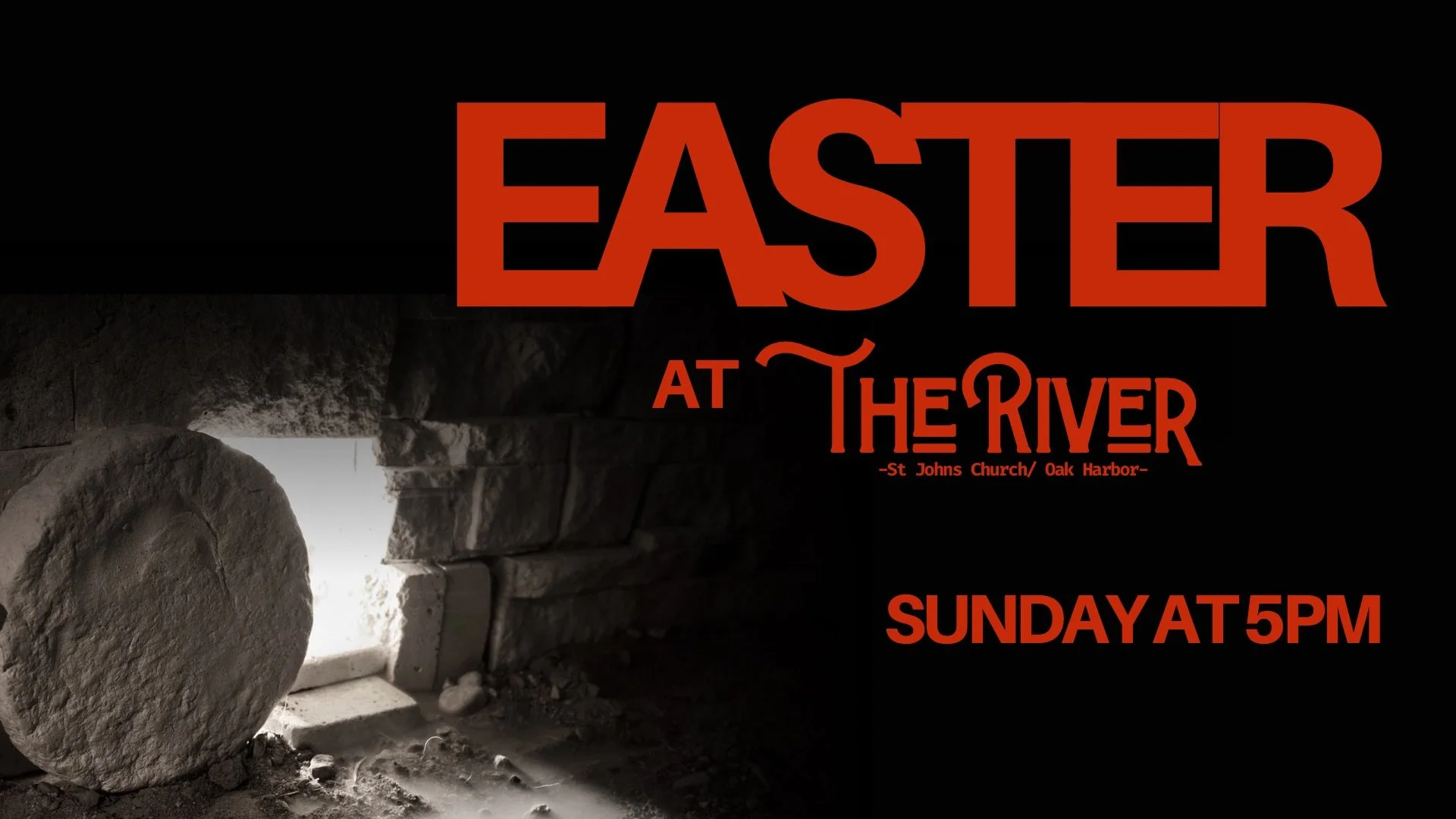 The River Sunday Easter Service