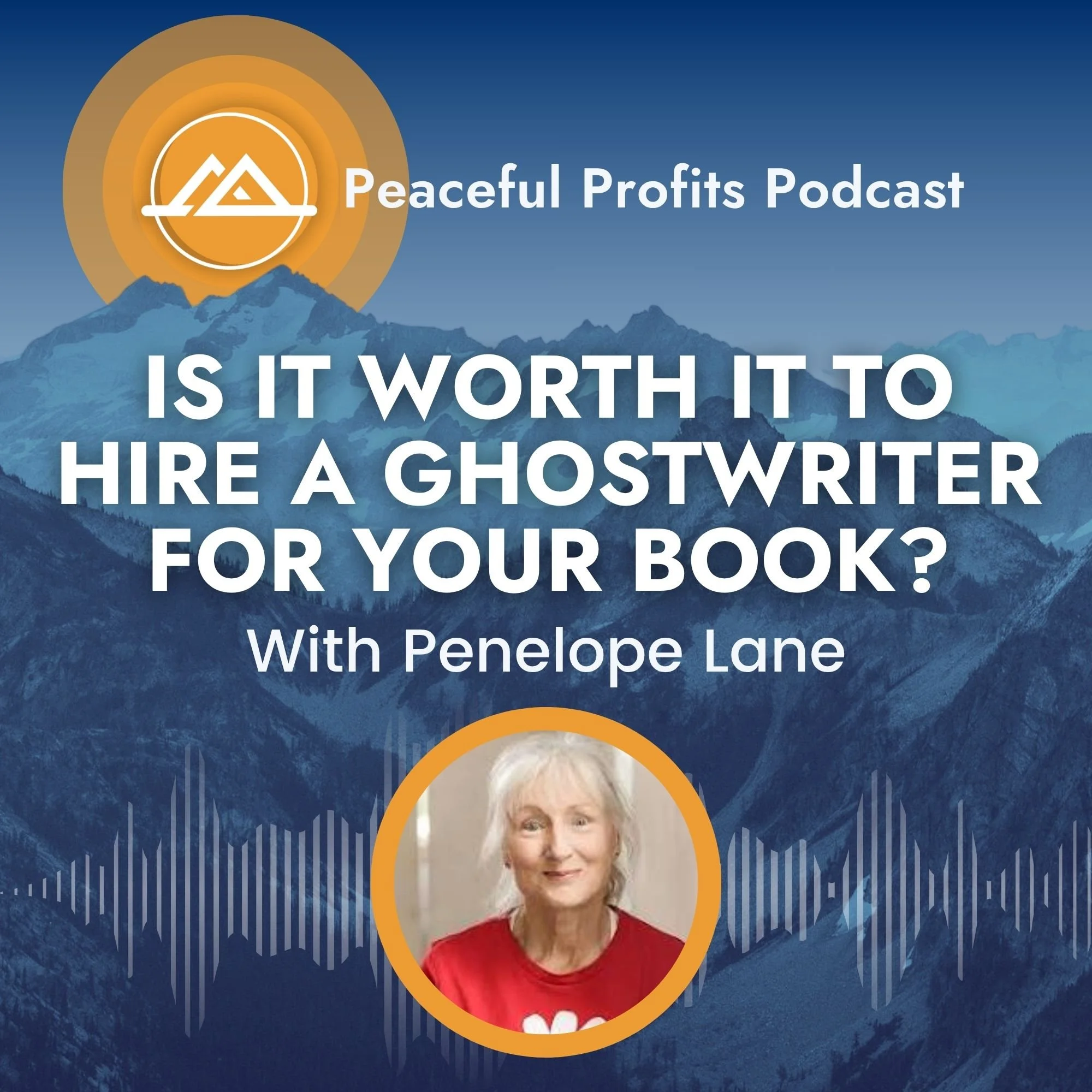 Peaceful Profits Podcast Ep. 67 - Is It Worth It to Hire a Ghostwriter for Your Book?