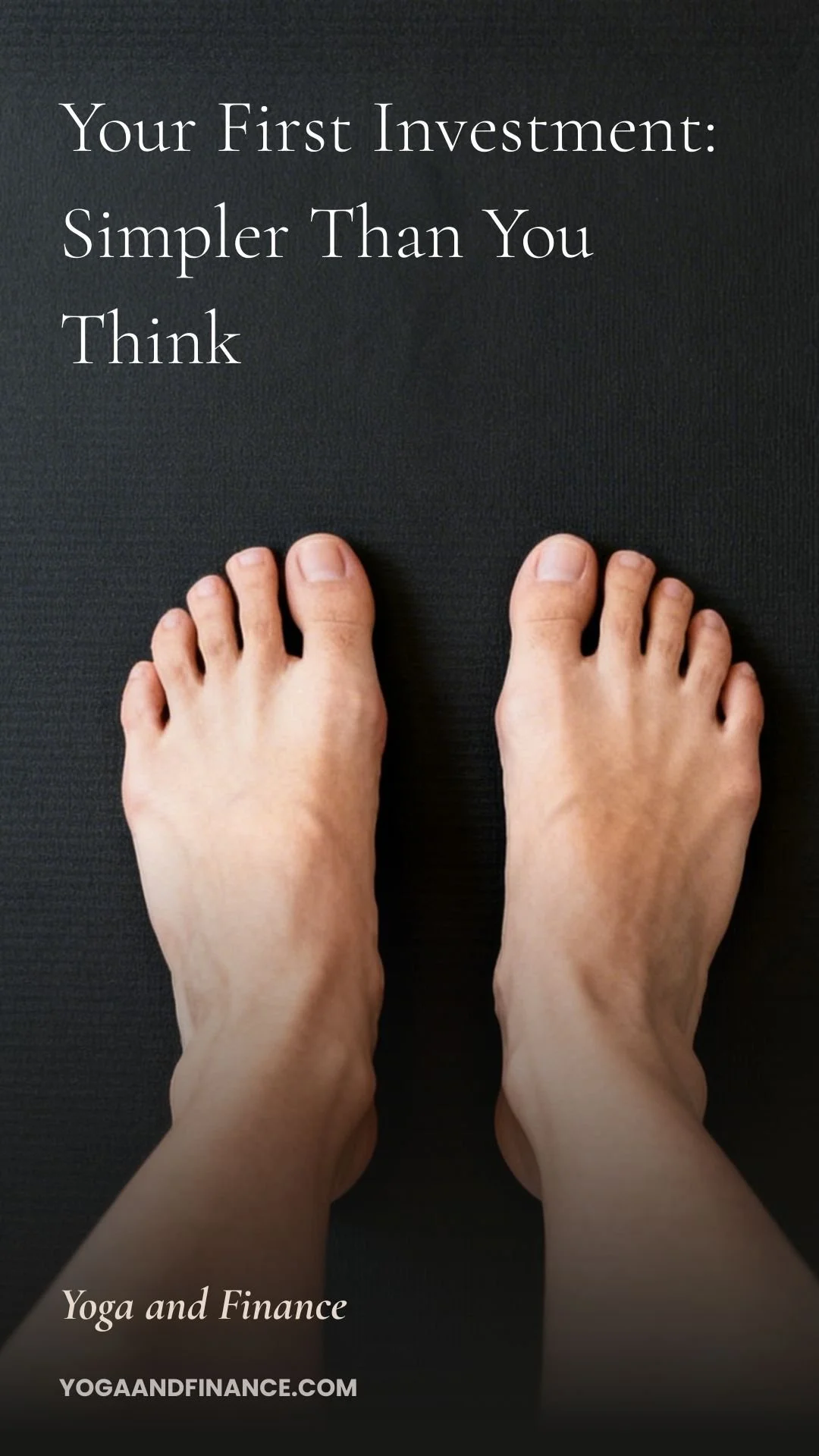 Your First Investment: Simpler Than You Think