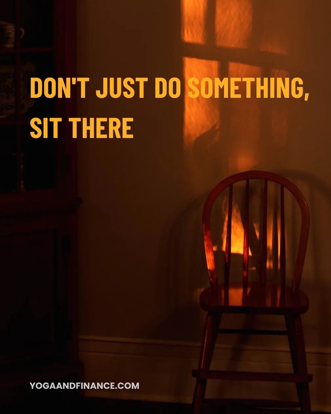 Don’t Just Do Something, Sit There
