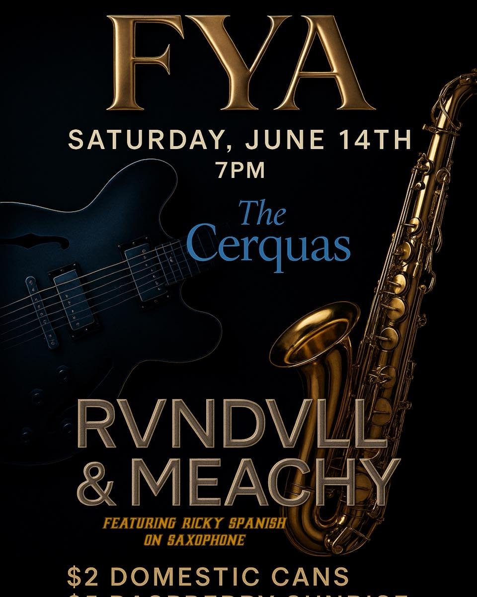 A Night of Soul &amp; Sound at FYA &ndash; Friday, June 14th

We&rsquo;re bringing the heat and the groove to downtown LaSalle with a night that hits all the right notes!

7PM&ndash;10PM: The Cerquas (Live Acoustic Blues)
Ease into your evening with 