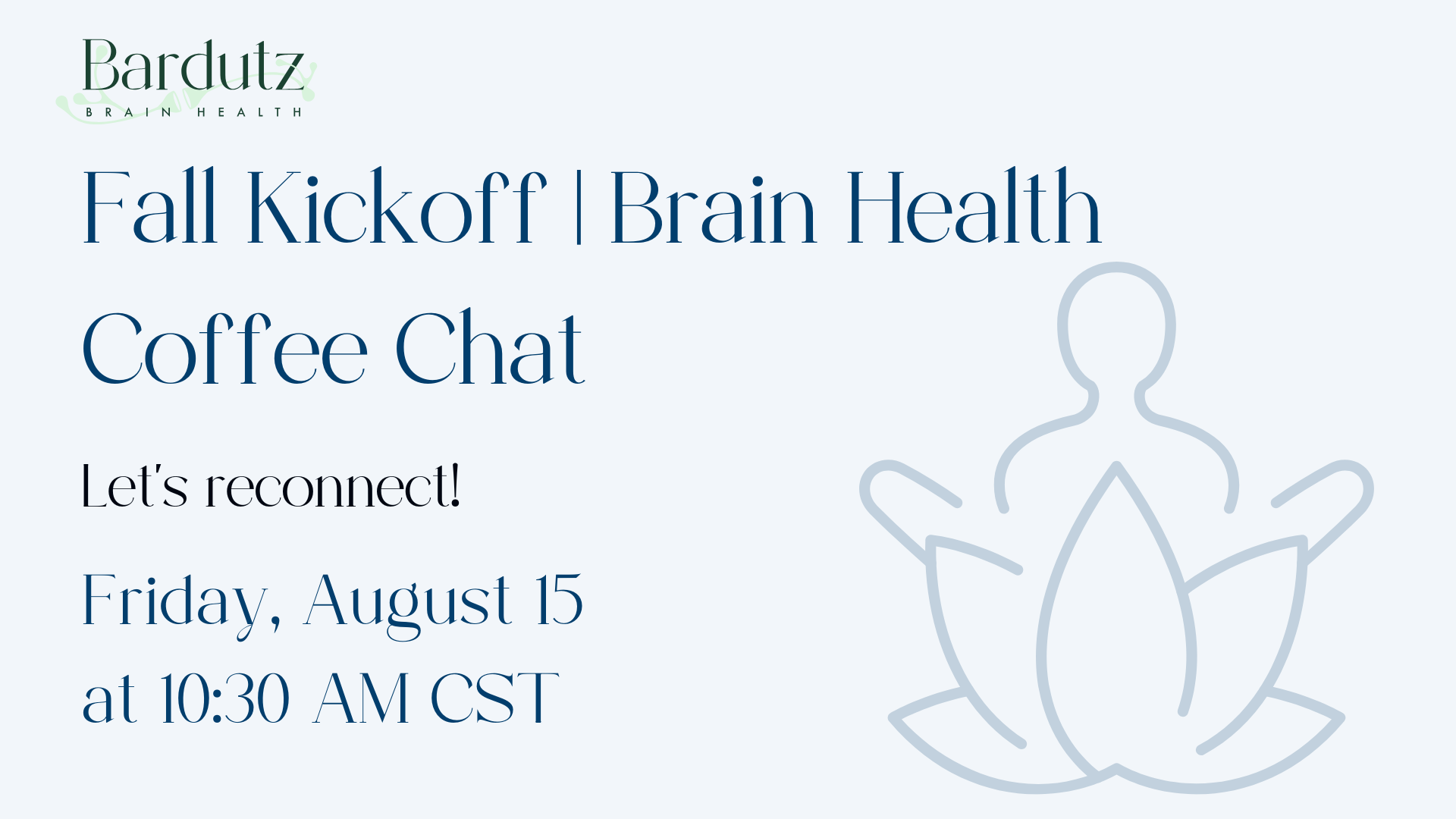 Fall Kickoff | Brain Health Coffee Chat