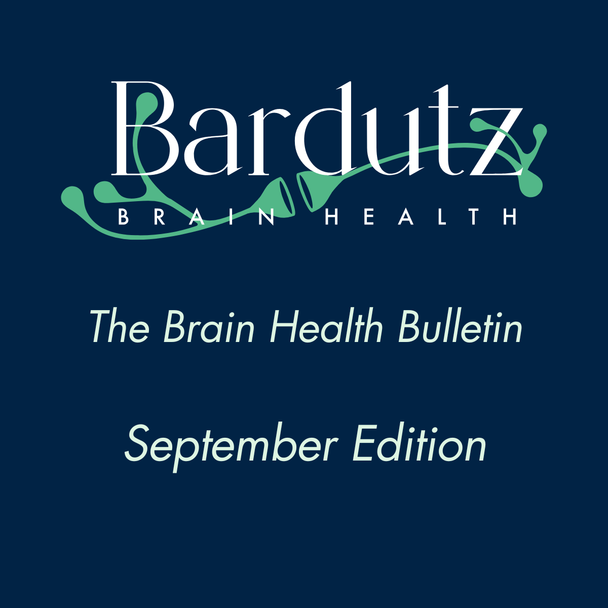 The Brain Health Bulletin - September Edition