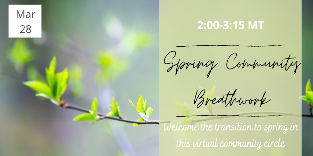 Spring Virtual Breathwork Circle